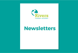 rivers primary academy newsletters